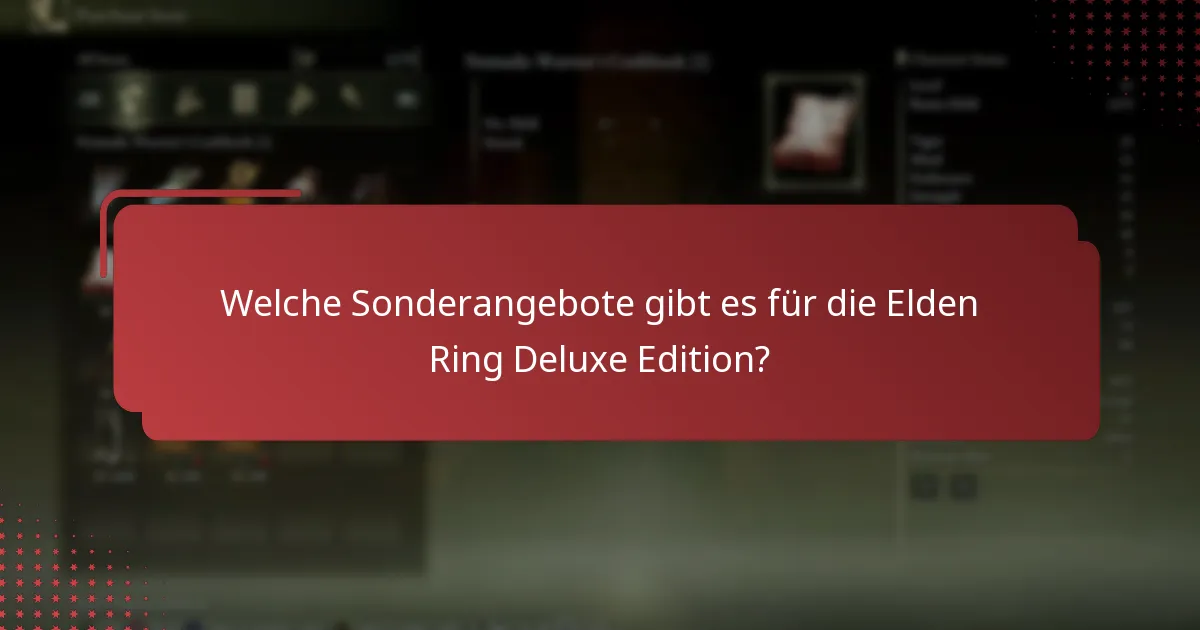 Wie finde und verwende ich Werbecodes für die Elden Ring Deluxe Edition?