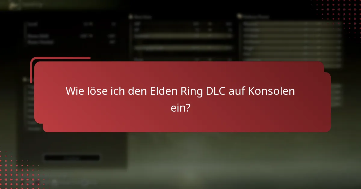 Was sind die häufigsten Probleme, die bei der DLC-Einlösung auftreten?